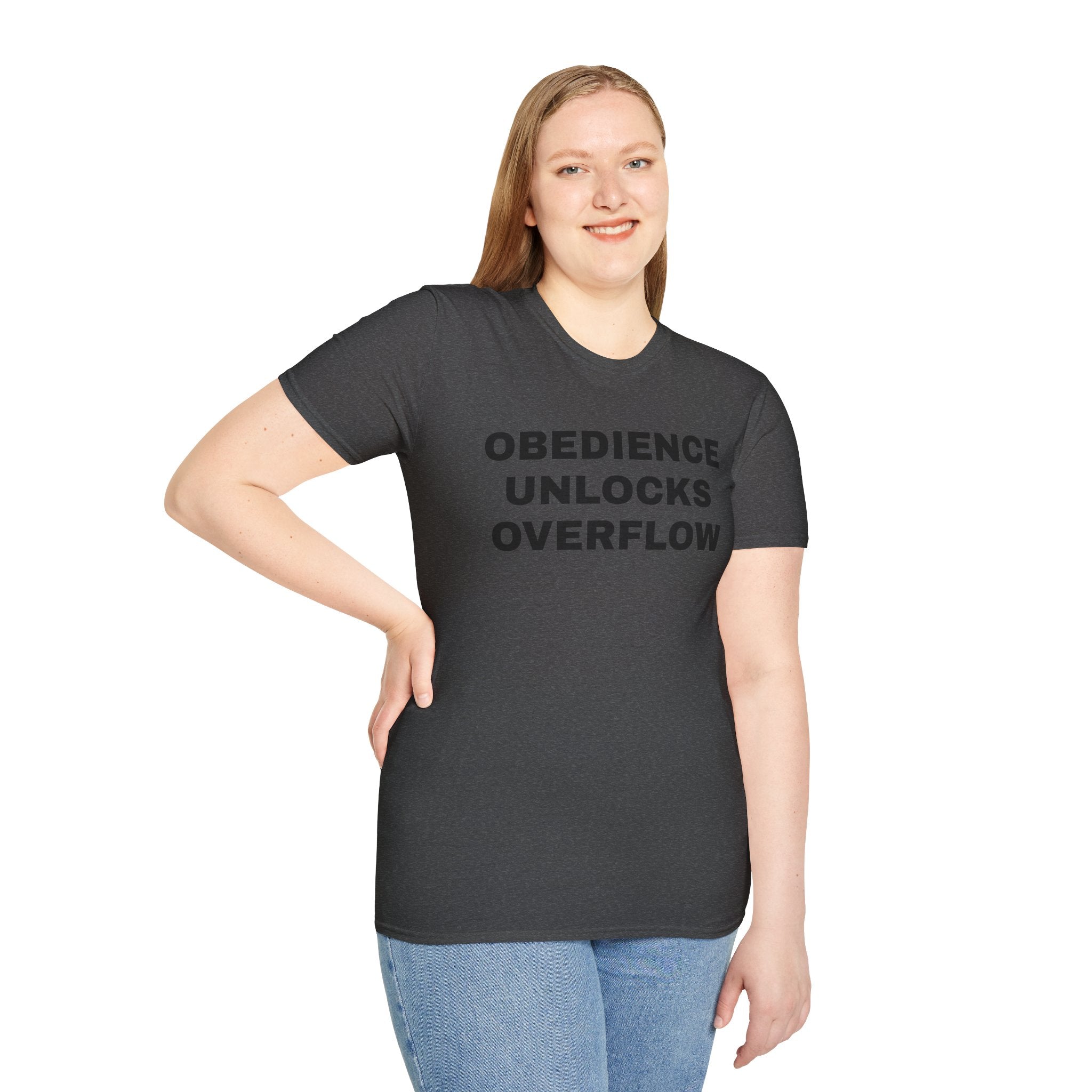 Obedience Unlocks Overflow T-Shirt — Inspirational Faith Message Tee