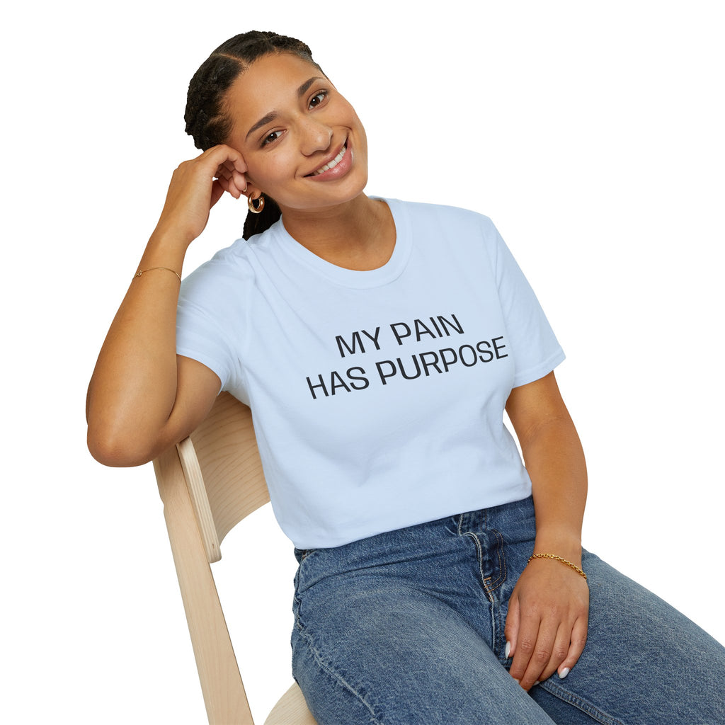 My Pain Has Purpose T‑Shirt — Inspirational Mental Health Tee