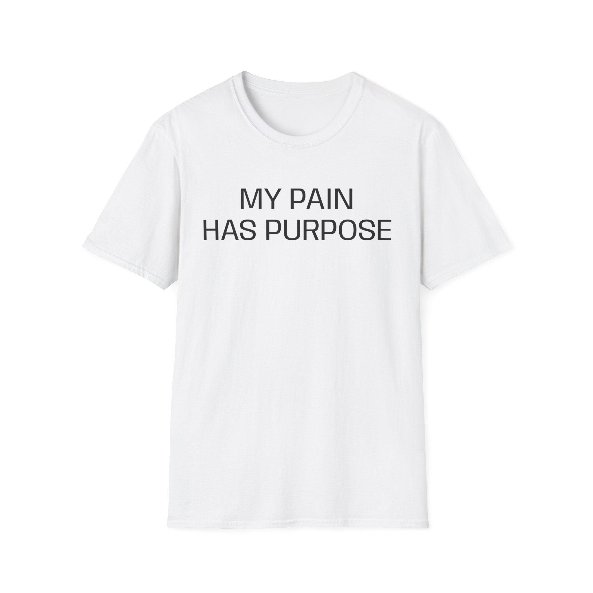 My Pain Has Purpose T‑Shirt — Inspirational Mental Health Tee