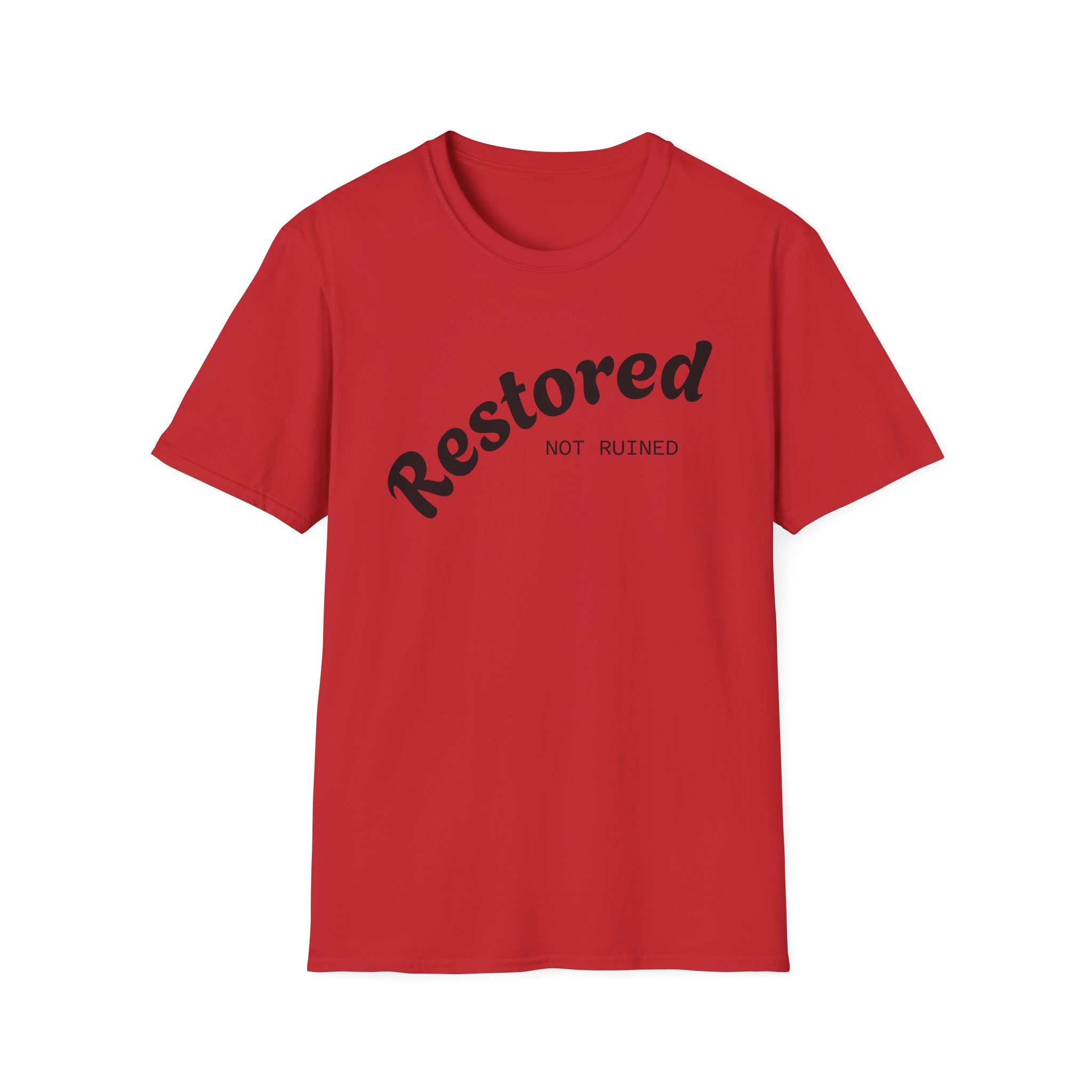 Restored Not Ruined T-Shirt — Inspirational Vintage Script Tee