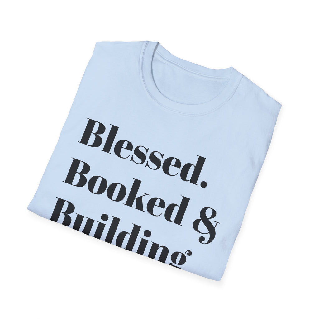 Blessed, Booked & Building Credit Tee — Motivational Credit Repair Shirt