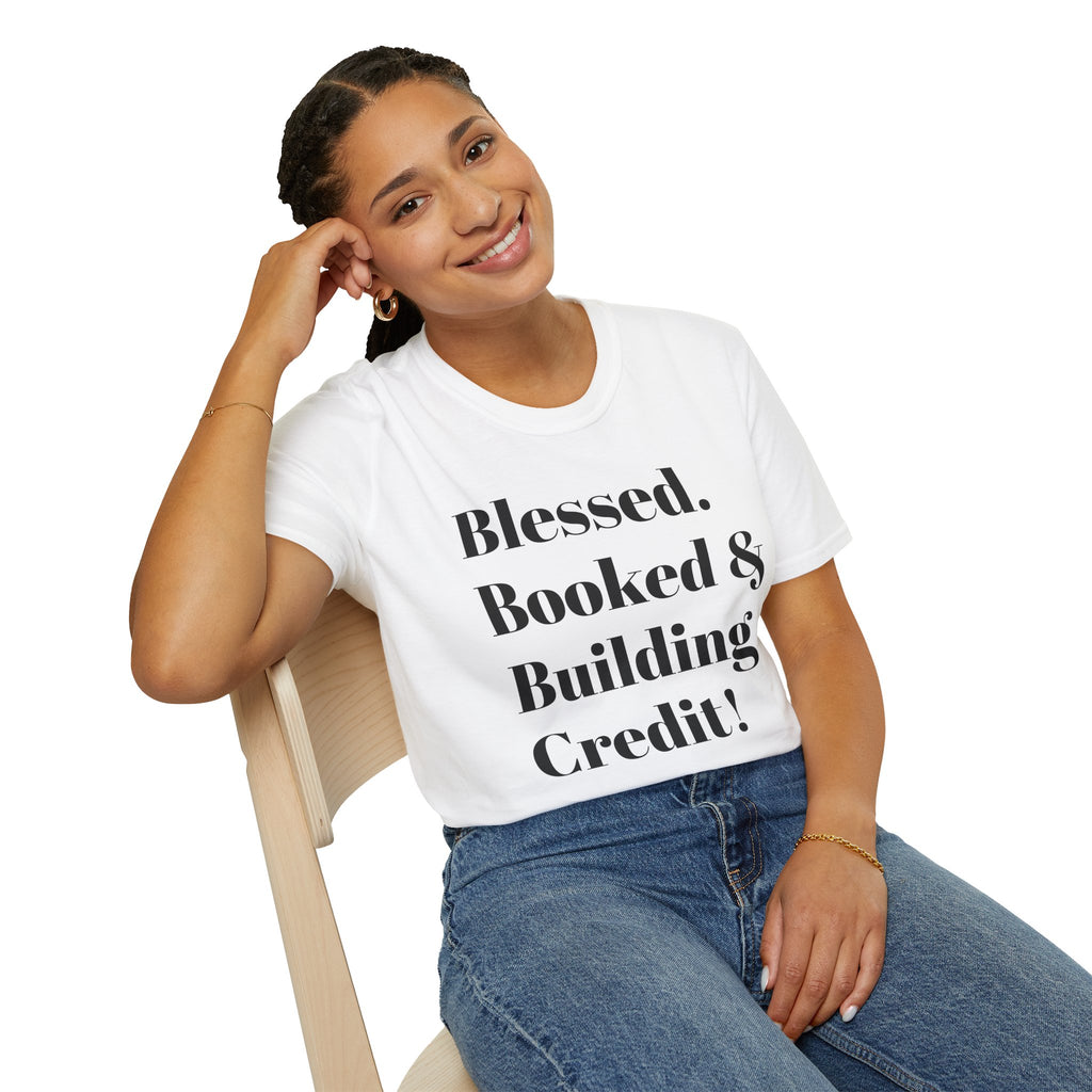 Blessed, Booked & Building Credit Tee — Motivational Credit Repair Shirt