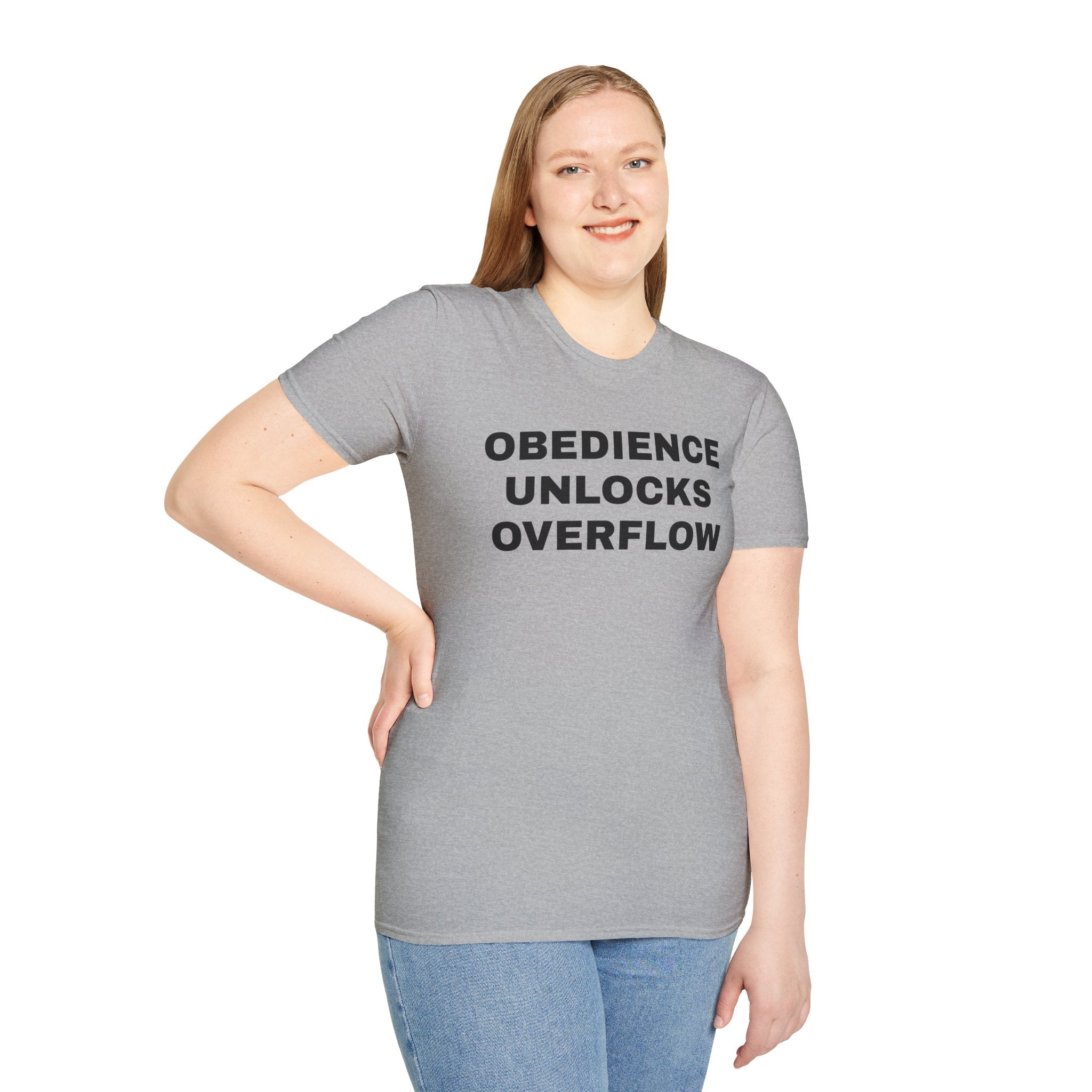 Obedience Unlocks Overflow T-Shirt — Inspirational Faith Message Tee