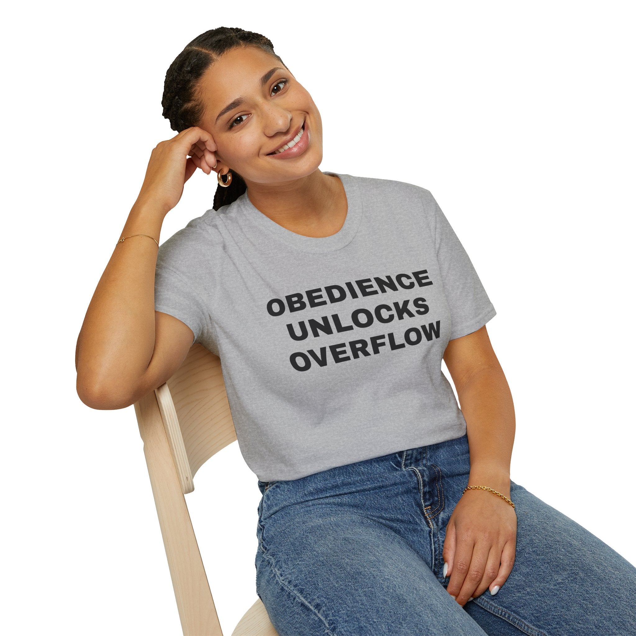Obedience Unlocks Overflow T-Shirt — Inspirational Faith Message Tee
