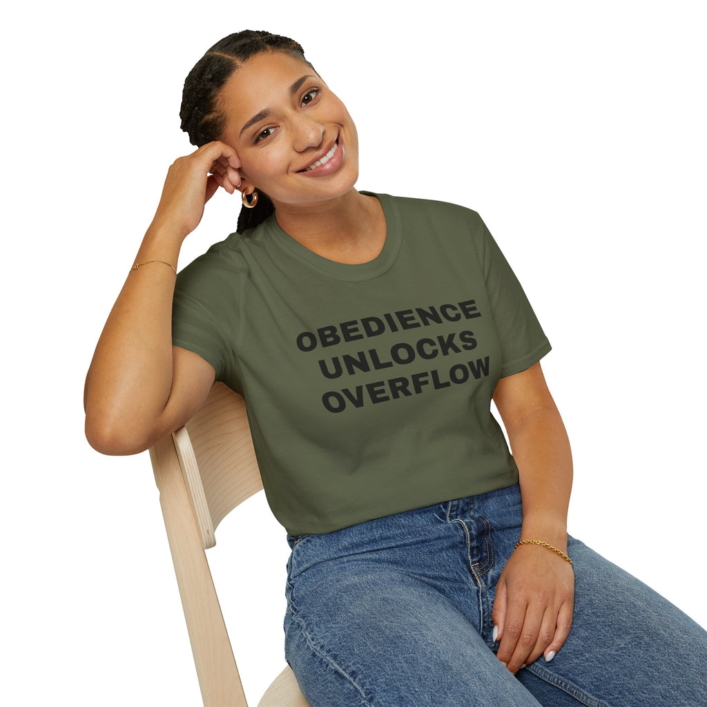Obedience Unlocks Overflow T-Shirt — Inspirational Faith Message Tee