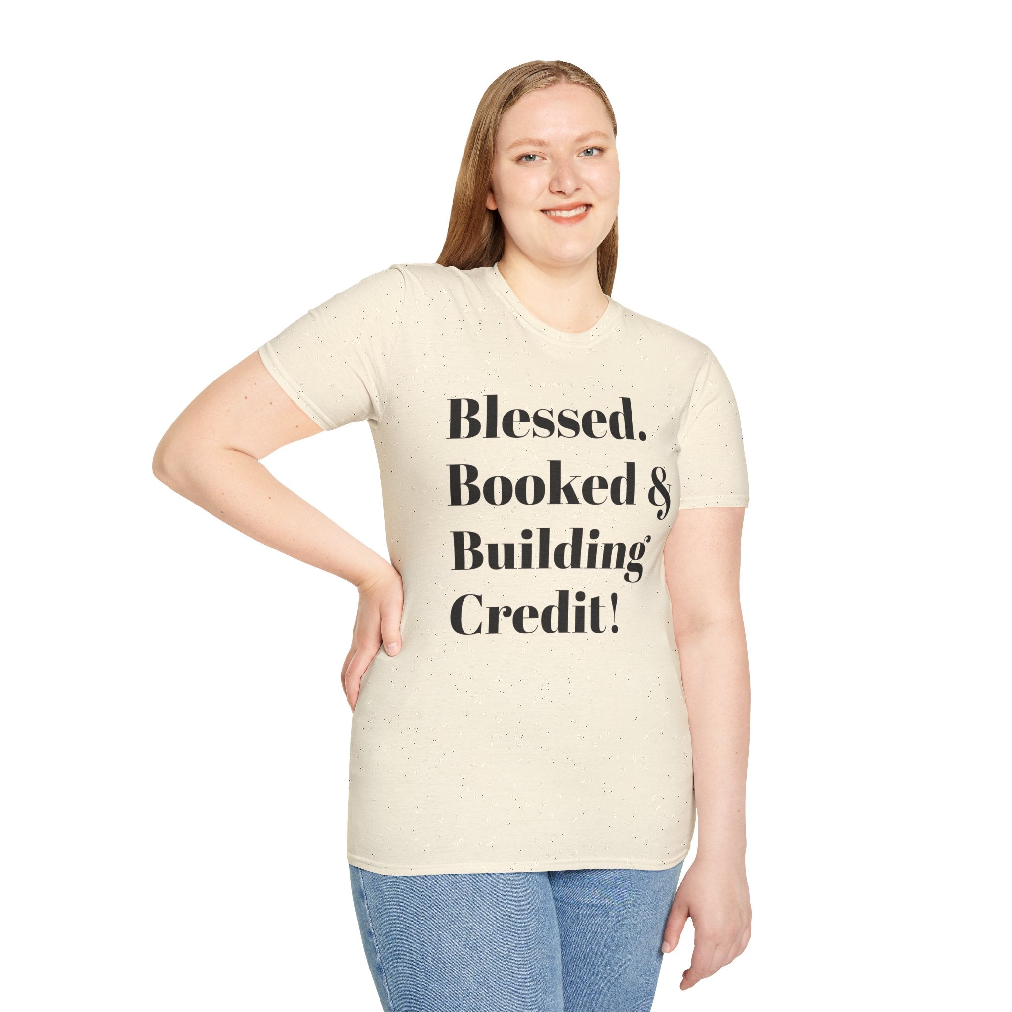 Blessed, Booked & Building Credit Tee — Motivational Credit Repair Shirt