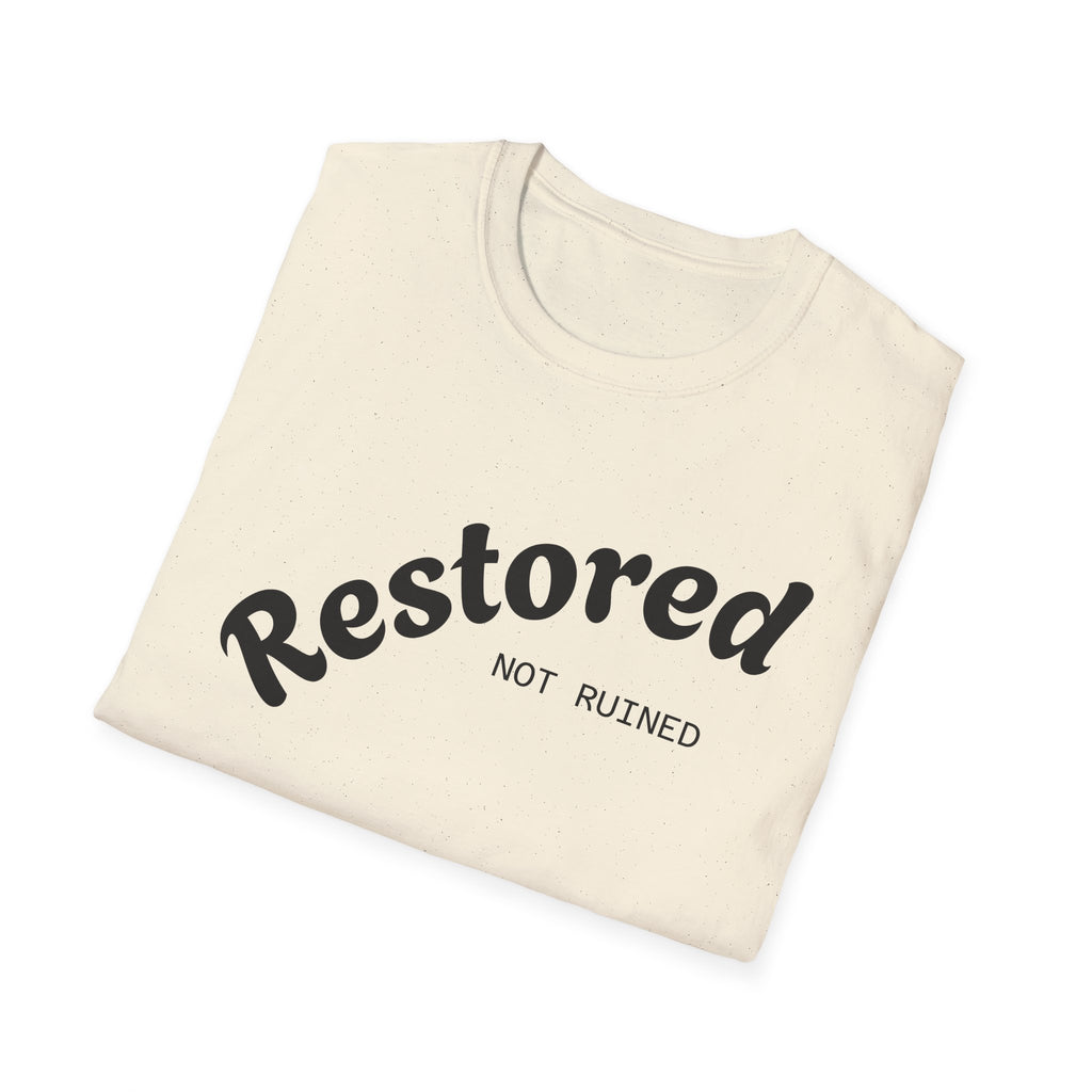Restored Not Ruined T-Shirt — Inspirational Vintage Script Tee
