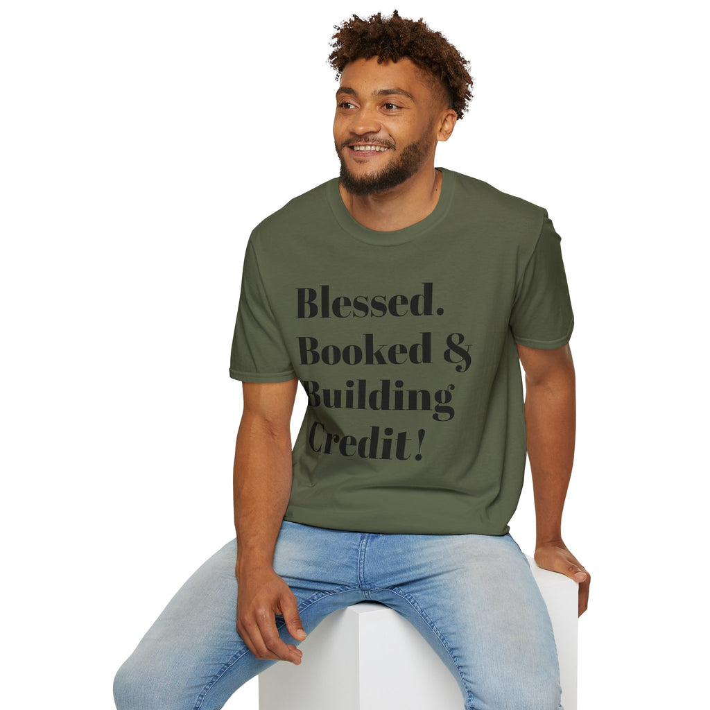 Blessed, Booked & Building Credit Tee — Motivational Credit Repair Shirt