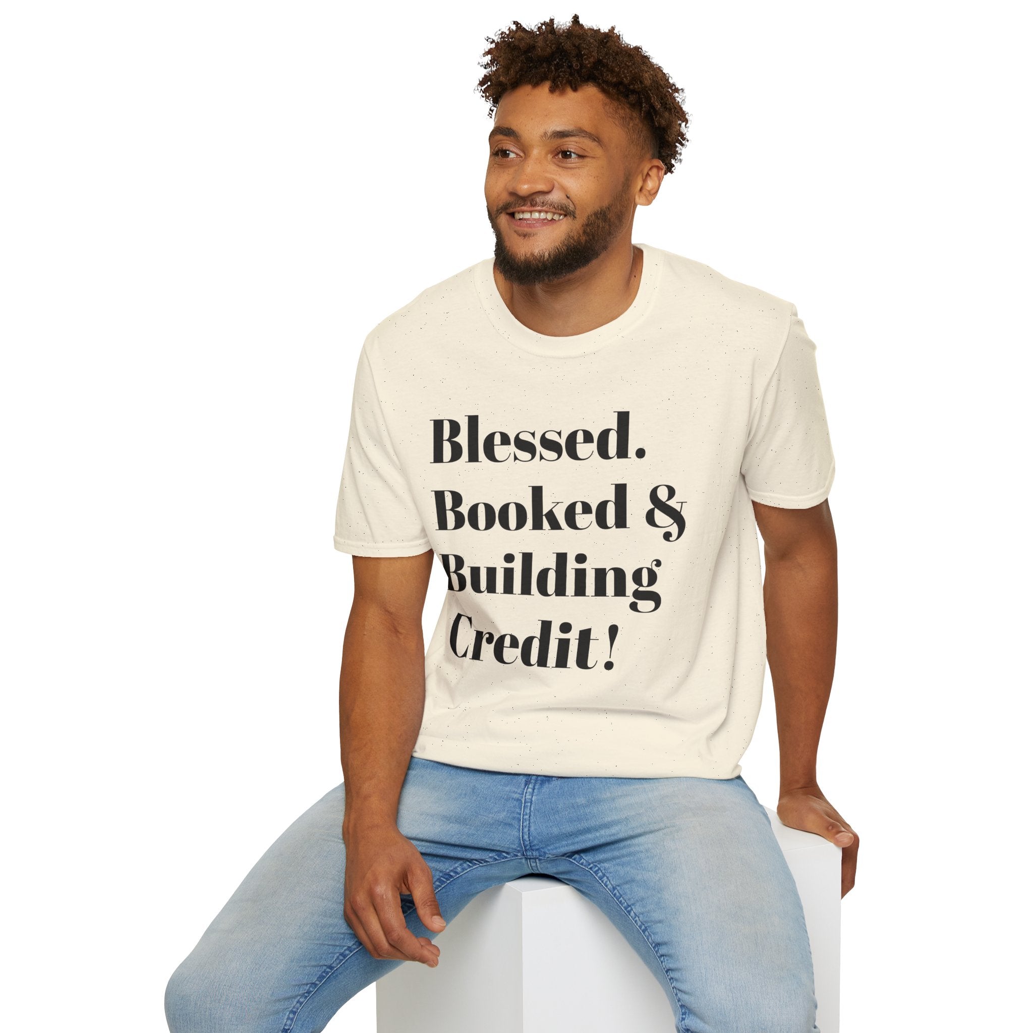 Blessed, Booked & Building Credit Tee — Motivational Credit Repair Shirt