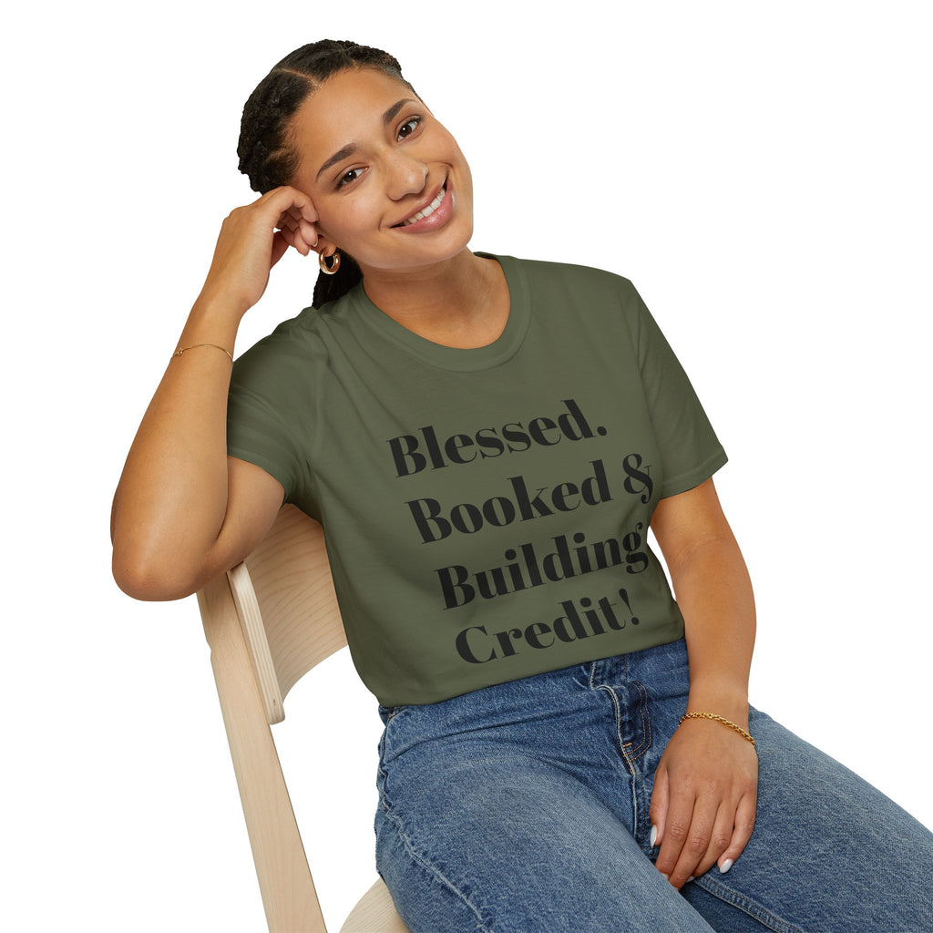 Blessed, Booked & Building Credit Tee — Motivational Credit Repair Shirt
