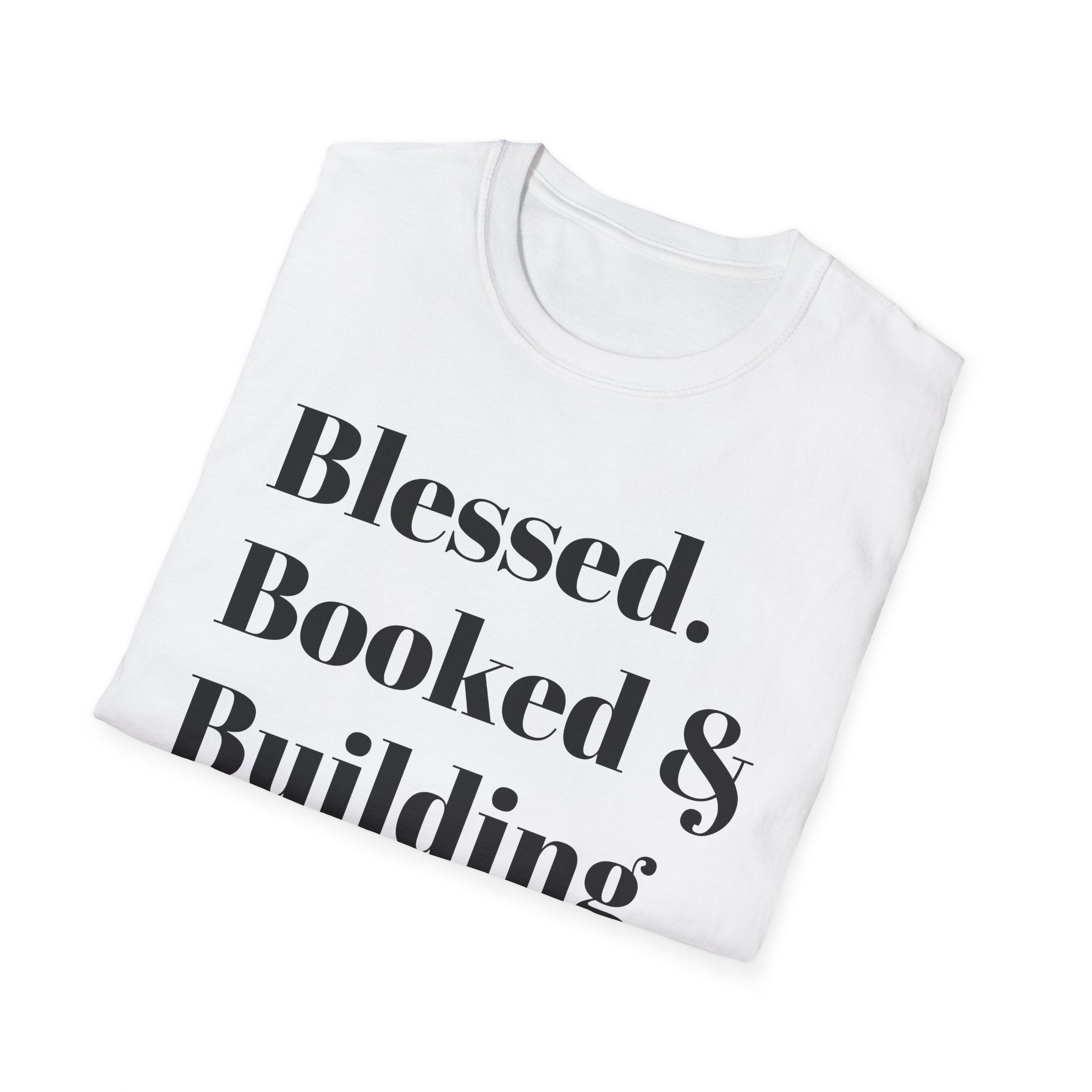 Blessed, Booked & Building Credit Tee — Motivational Credit Repair Shirt