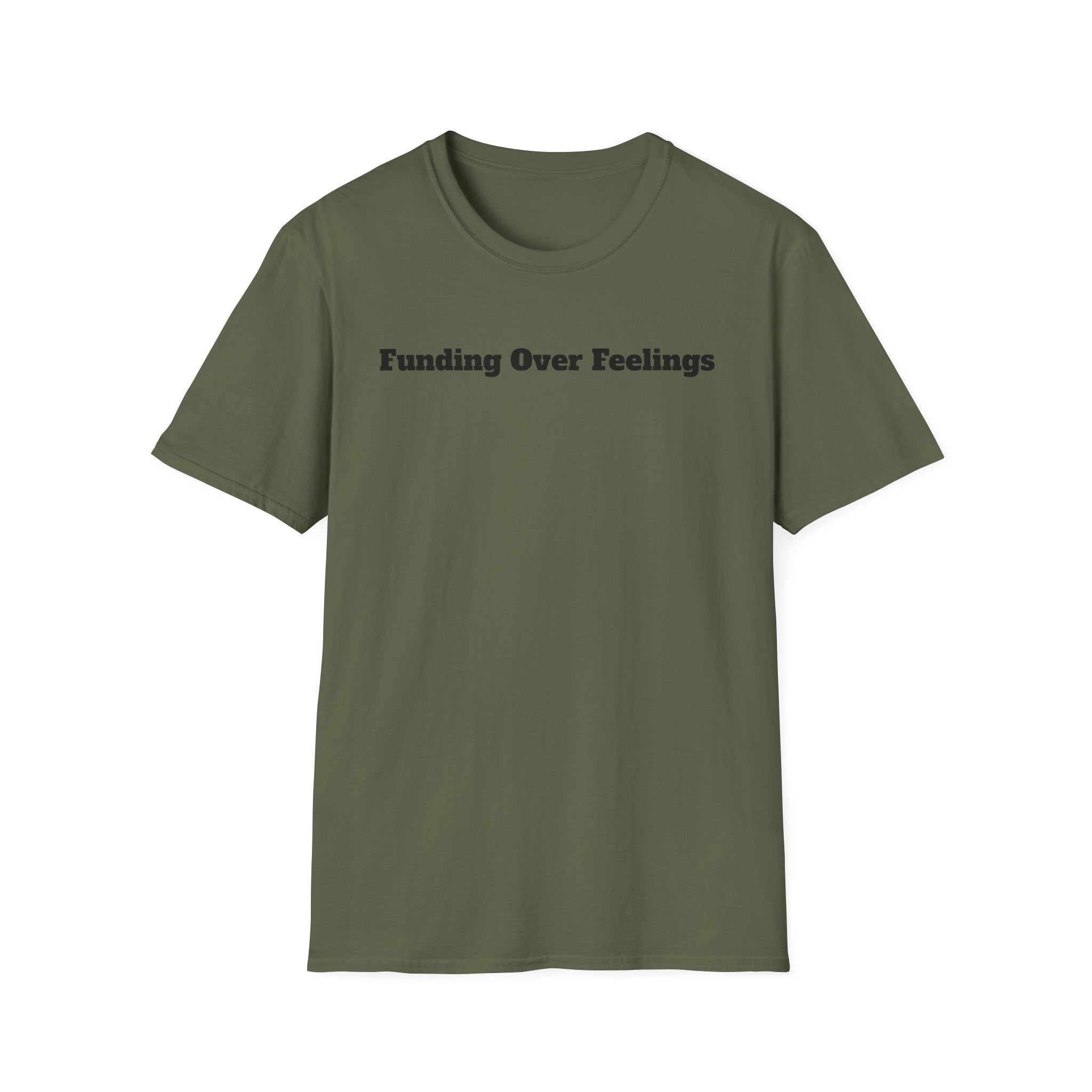 Funding Over Feelings T-Shirt – Minimalist Finance Quote Tee