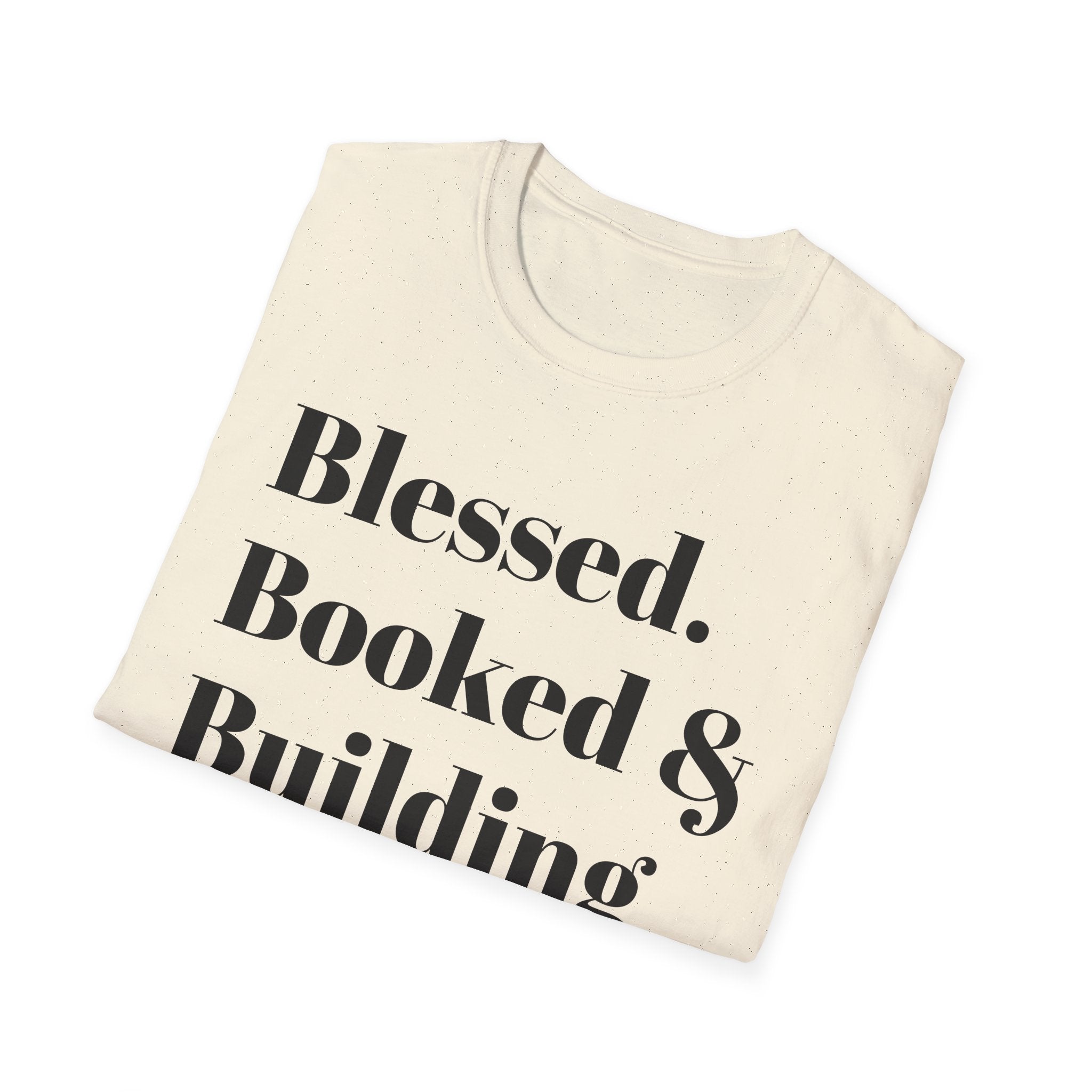 Blessed, Booked & Building Credit Tee — Motivational Credit Repair Shirt