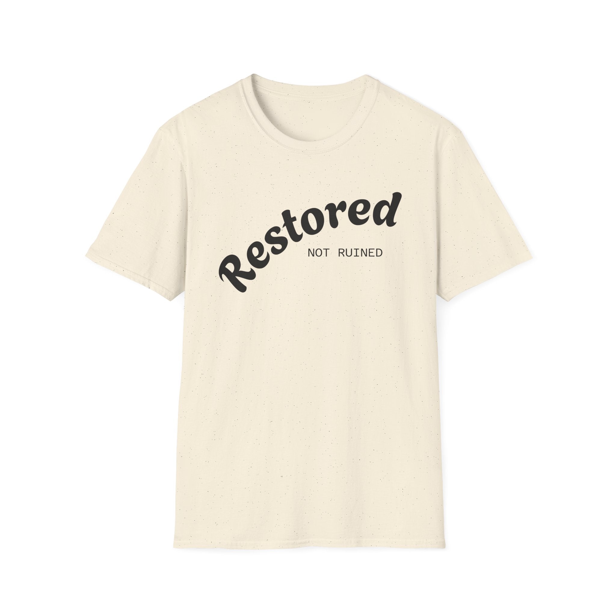 Restored Not Ruined T-Shirt — Inspirational Vintage Script Tee