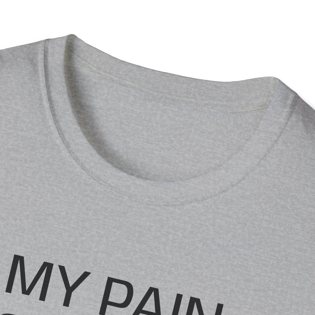 My Pain Has Purpose T‑Shirt — Inspirational Mental Health Tee
