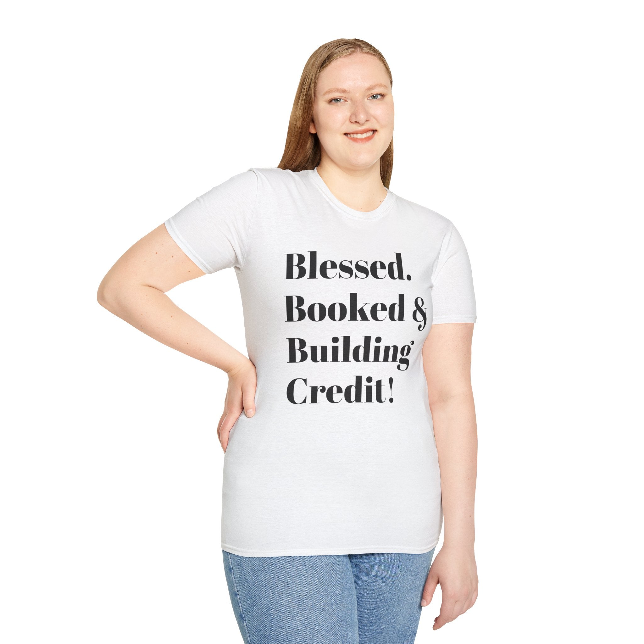 Blessed, Booked & Building Credit Tee — Motivational Credit Repair Shirt