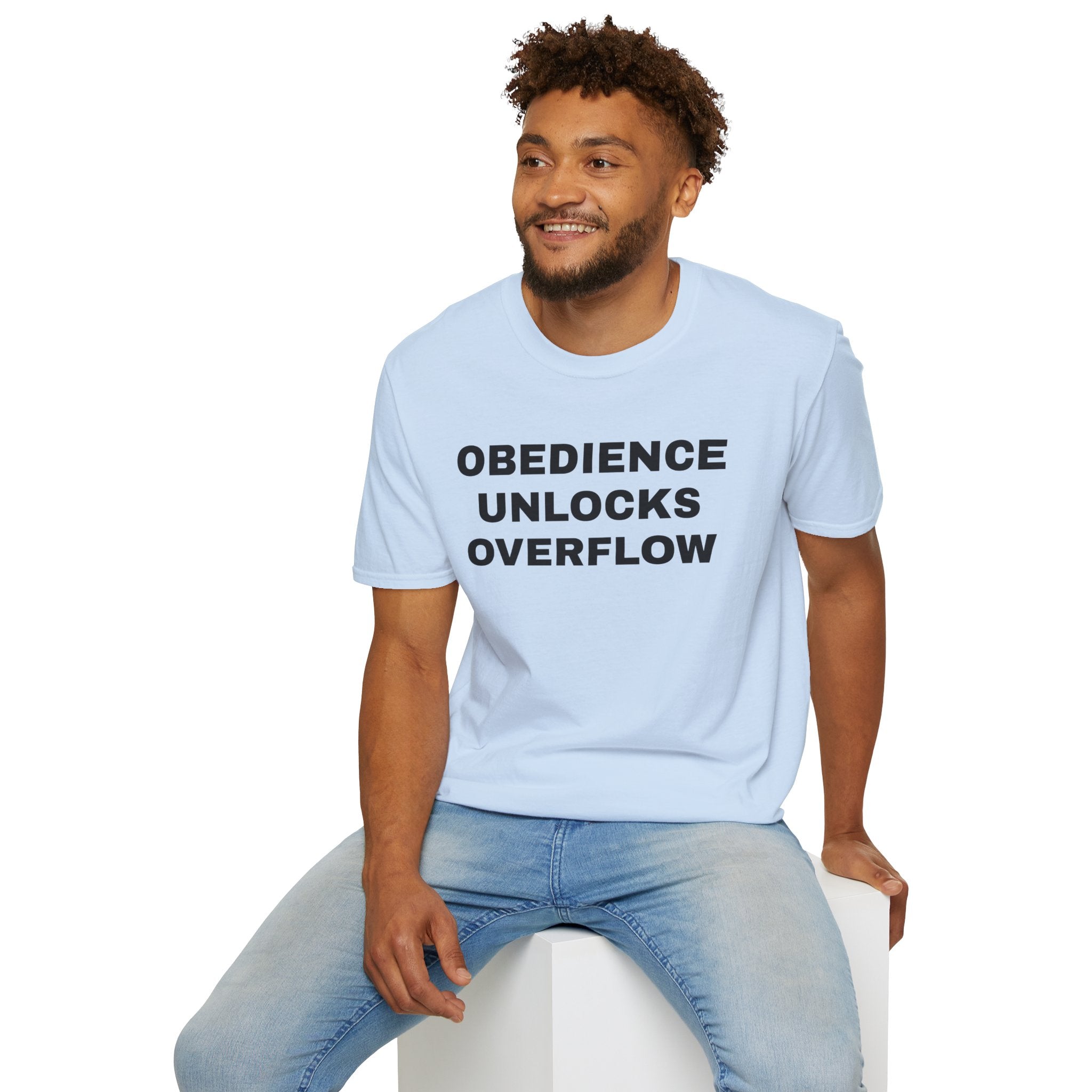 Obedience Unlocks Overflow T-Shirt — Inspirational Faith Message Tee