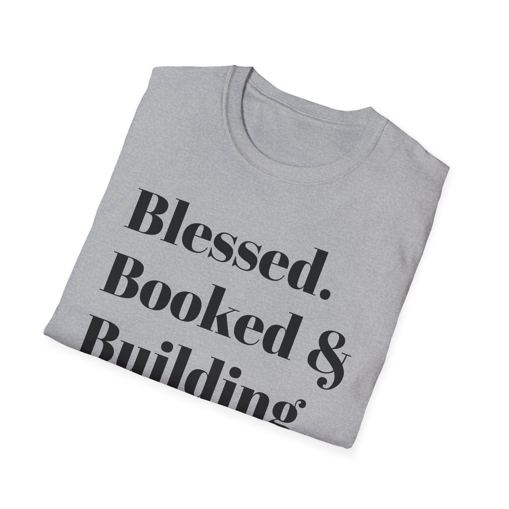 Blessed, Booked & Building Credit Tee — Motivational Credit Repair Shirt