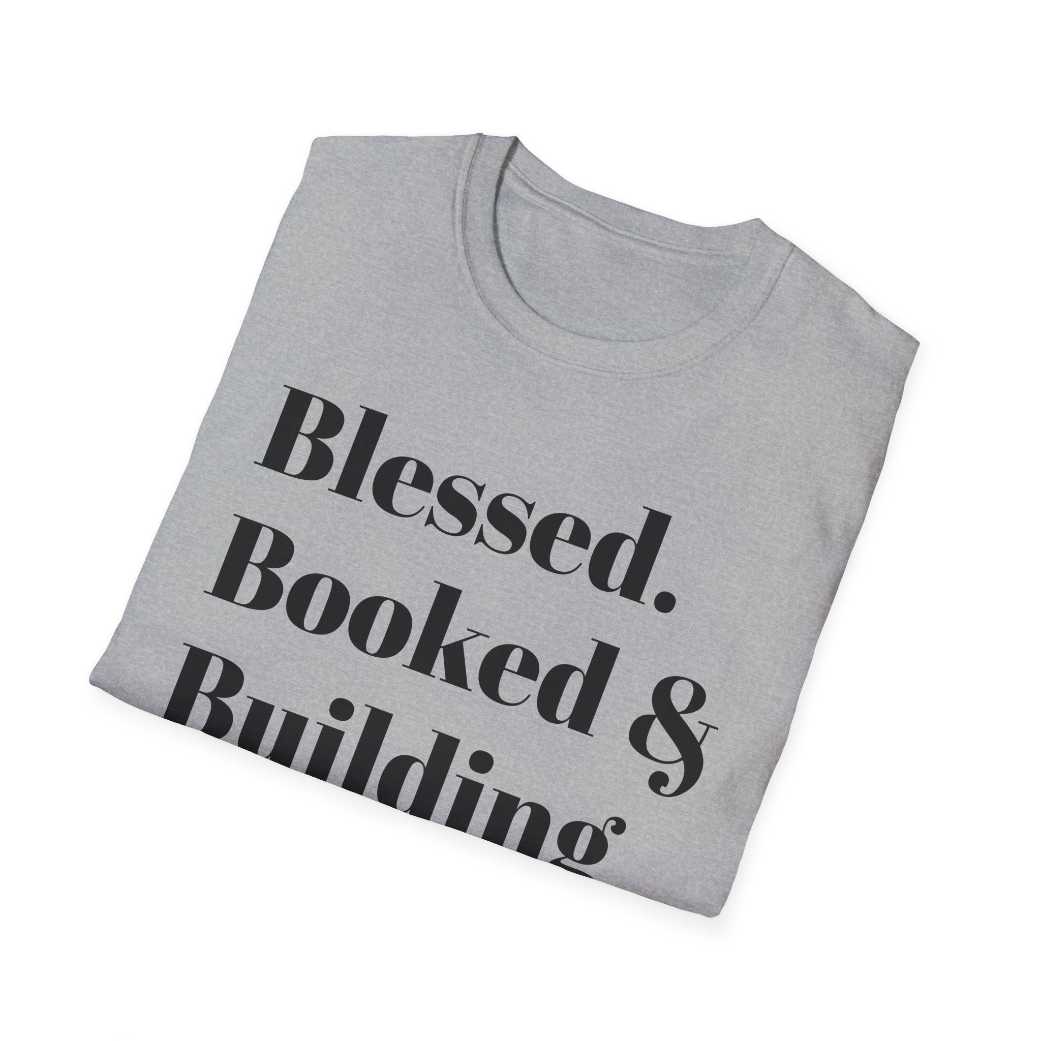 Blessed, Booked & Building Credit Tee — Motivational Credit Repair Shirt