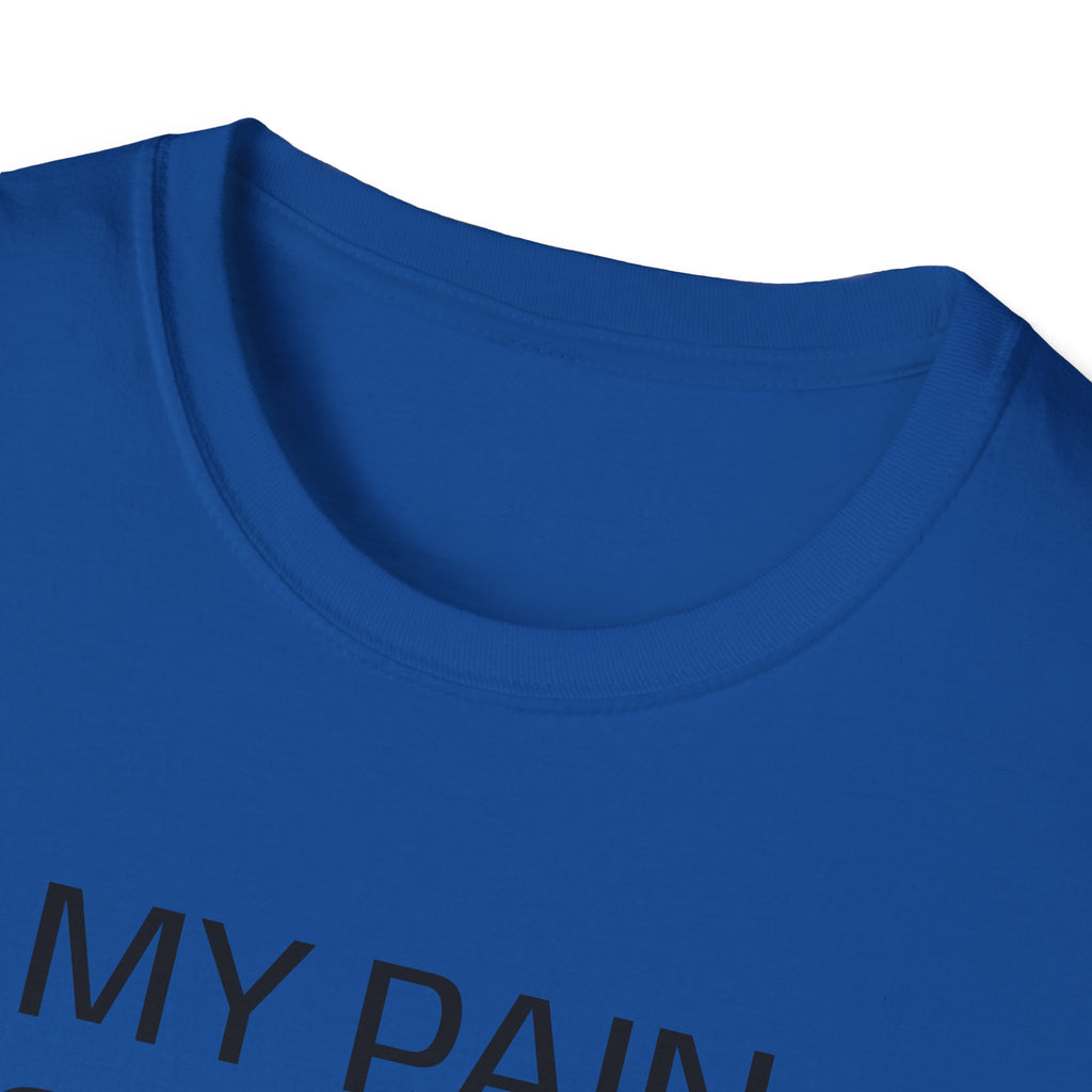 My Pain Has Purpose T‑Shirt — Inspirational Mental Health Tee