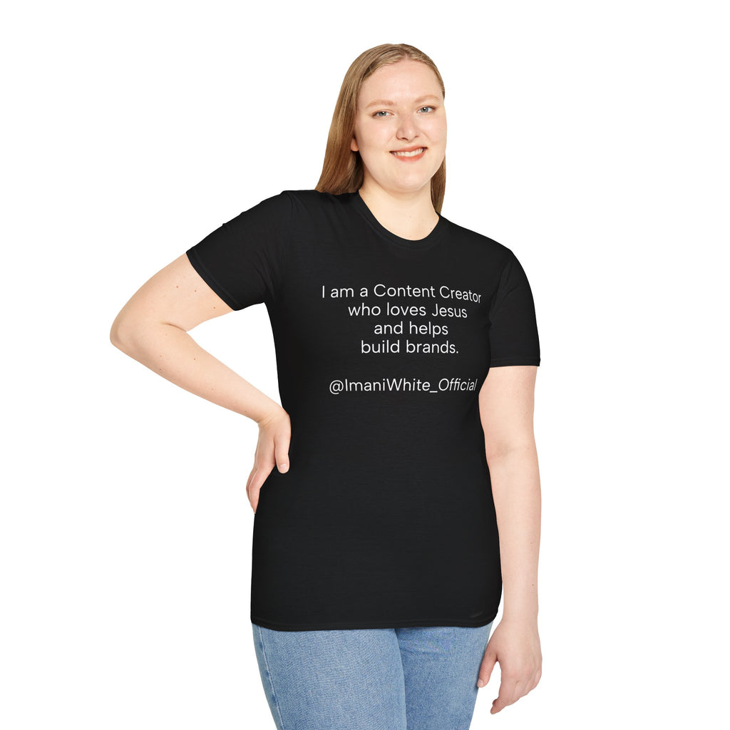 Content Creator Who Loves Jesus T-Shirt — "I am a Content Creator who loves Jesus and helps build brands."